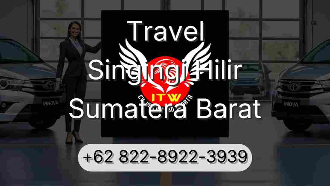 Travel Singingi Hilir Sumatera Barat