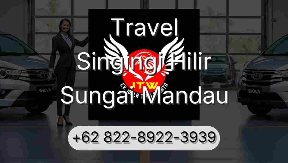 Travel Singingi Hilir Sungai Mandau