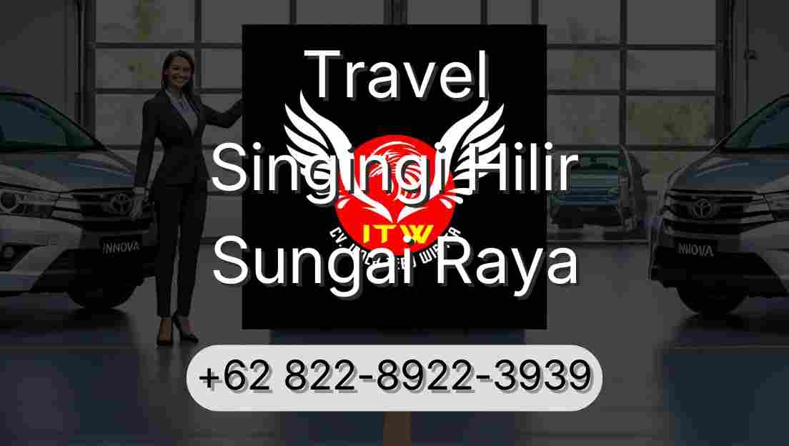Travel Singingi Hilir Sungai Raya