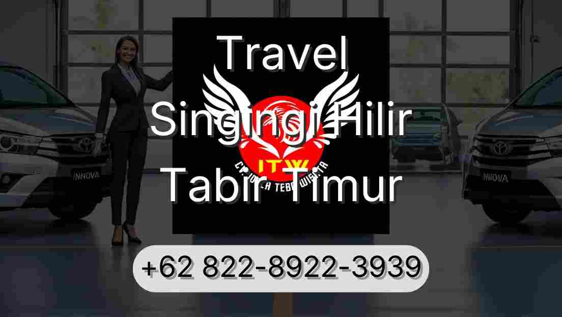Travel Singingi Hilir Tabir Timur