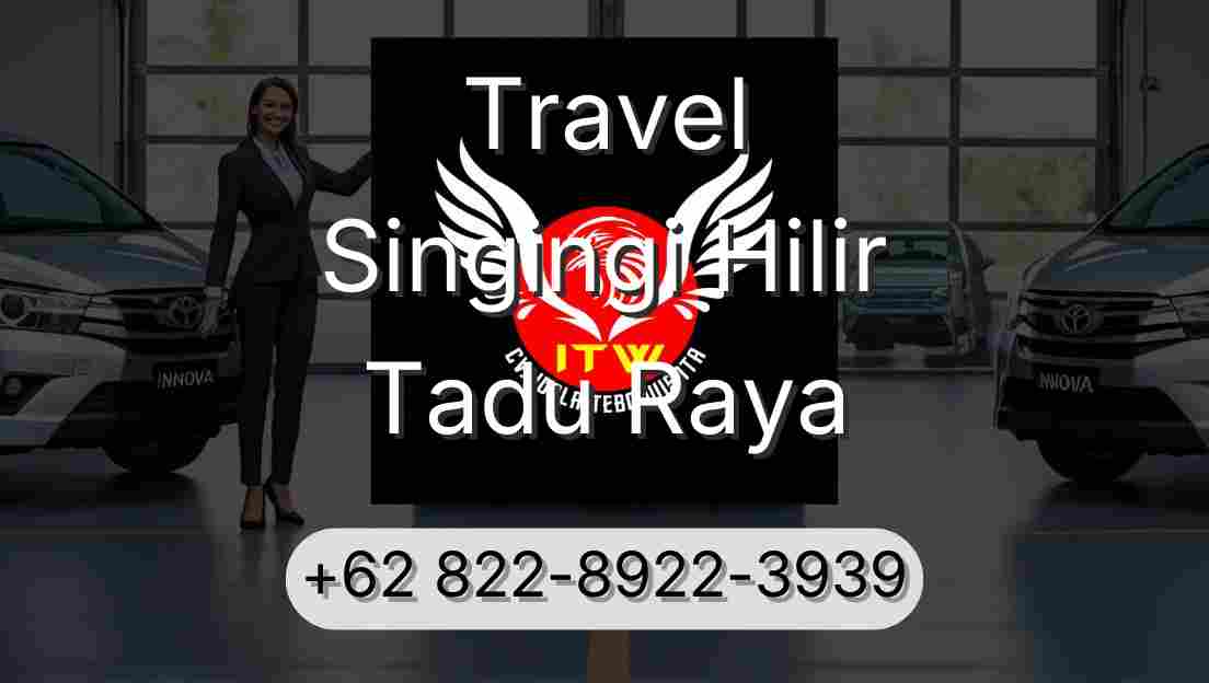 Travel Singingi Hilir Tadu Raya