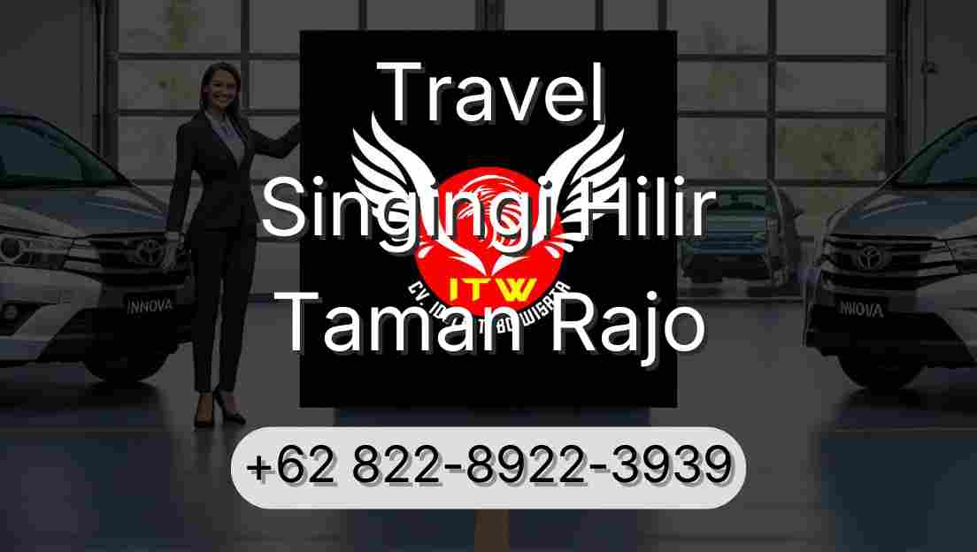 Travel Singingi Hilir Taman Rajo