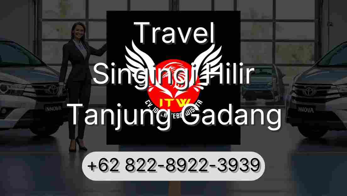 Travel Singingi Hilir Tanjung Gadang
