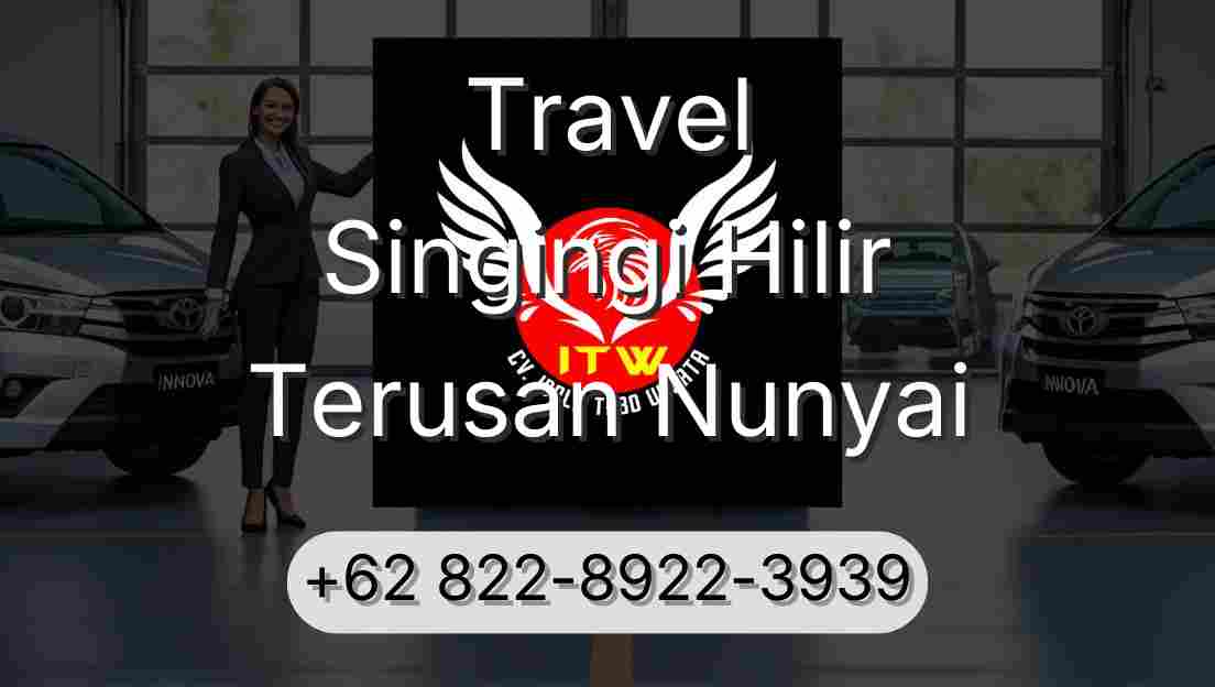 Travel Singingi Hilir Terusan Nunyai