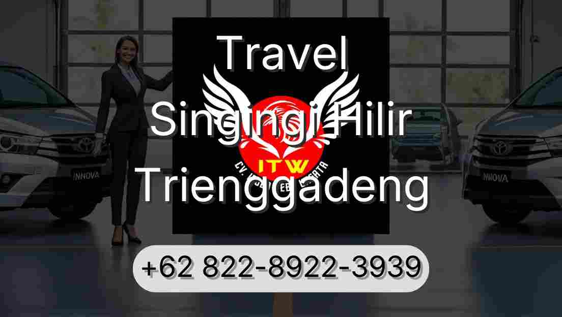 Travel Singingi Hilir Trienggadeng