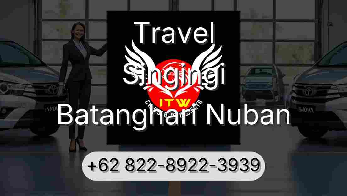 Travel Singingi Batanghari Nuban