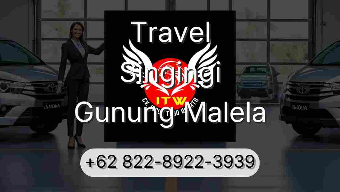 Travel Singingi Gunung Malela
