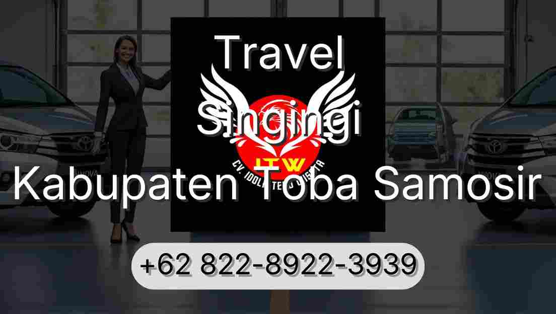 Travel Singingi Kabupaten Toba Samosir