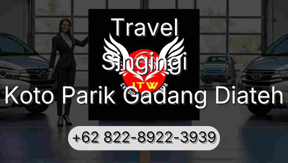 Travel Singingi Koto Parik Gadang Diateh