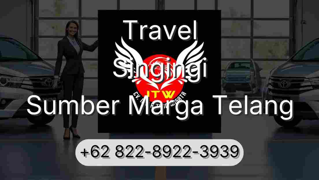 Travel Singingi Sumber Marga Telang