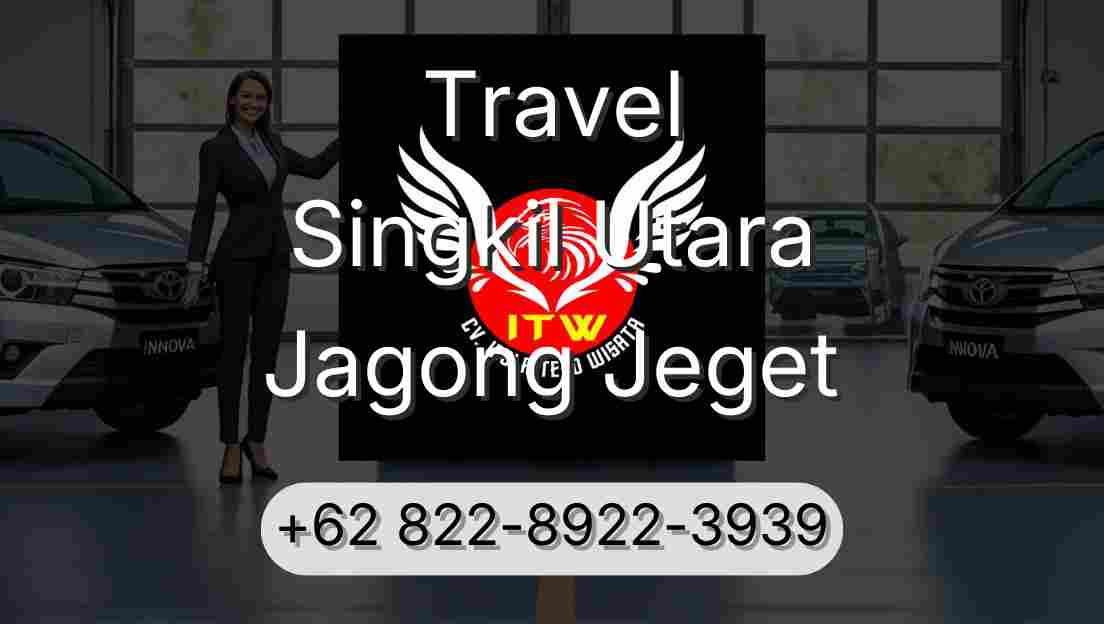 Travel Singkil Utara Jagong Jeget