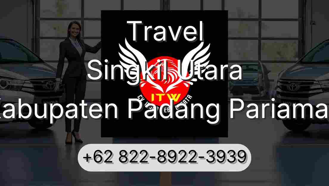 Travel Singkil Utara Kabupaten Padang Pariaman