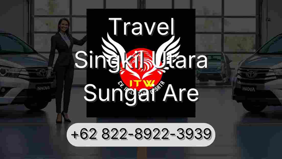 Travel Singkil Utara Sungai Are