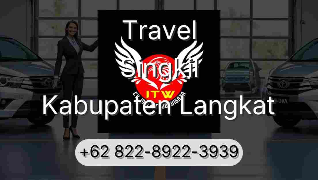 Travel Singkil Kabupaten Langkat