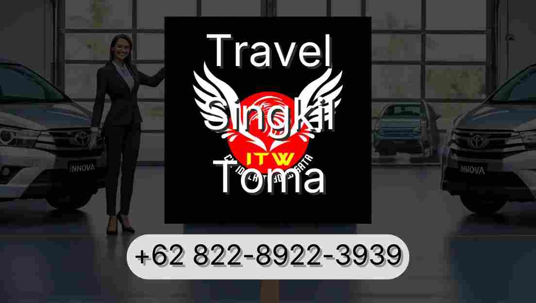 Travel Singkil Toma
