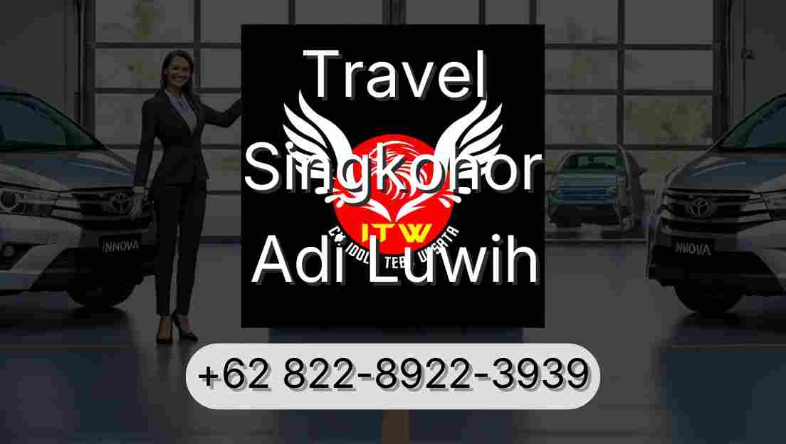 Travel Singkohor Adi Luwih