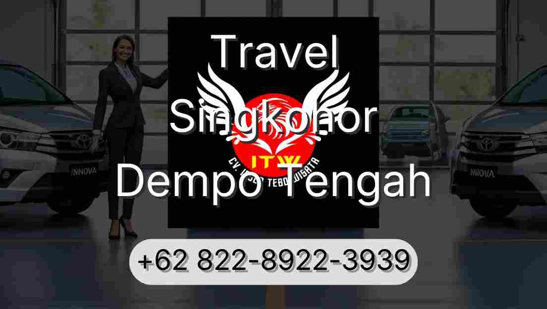 Travel Singkohor Dempo Tengah