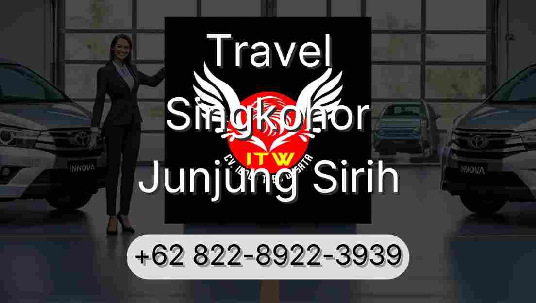 Travel Singkohor Junjung Sirih
