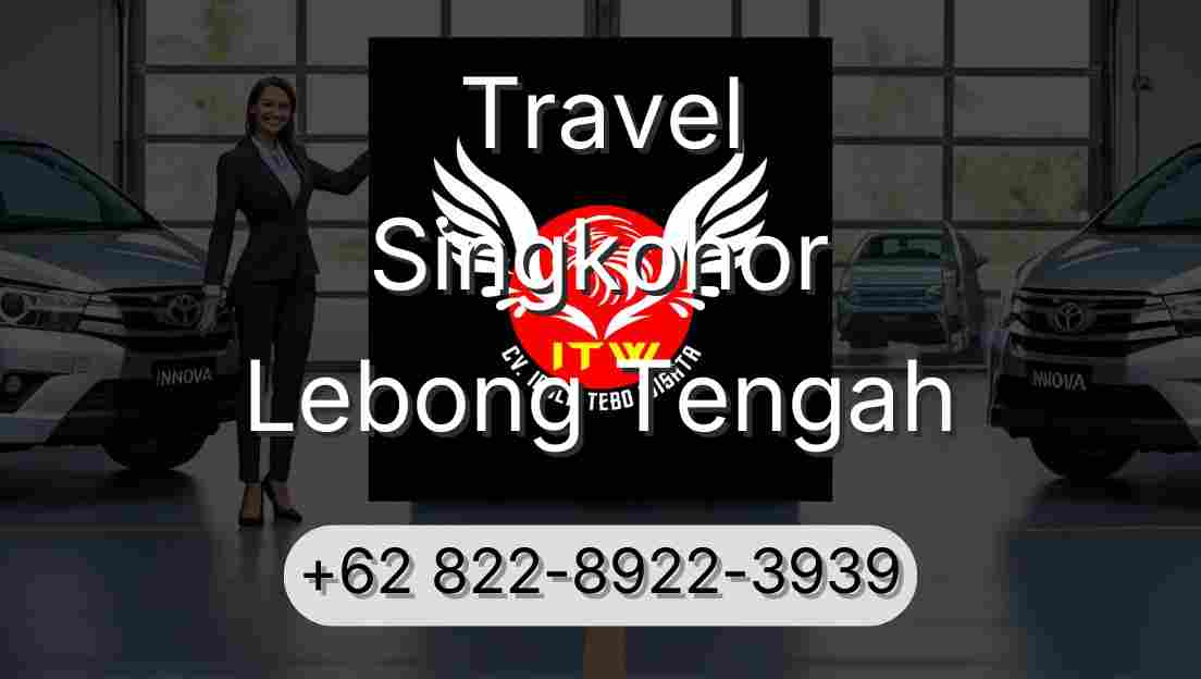 Travel Singkohor Lebong Tengah