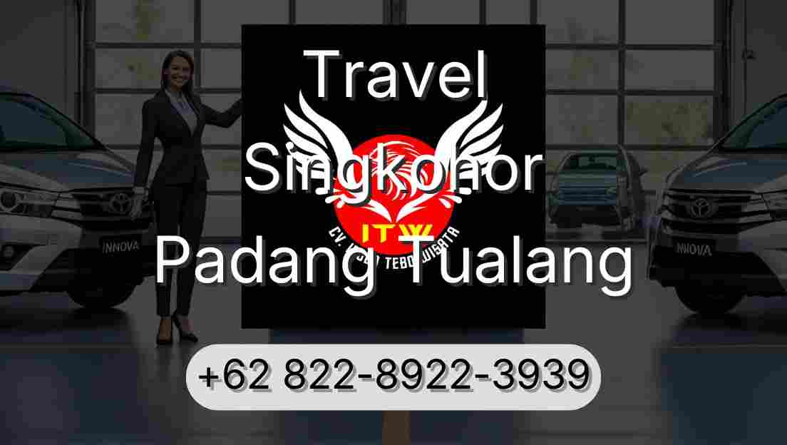 Travel Singkohor Padang Tualang