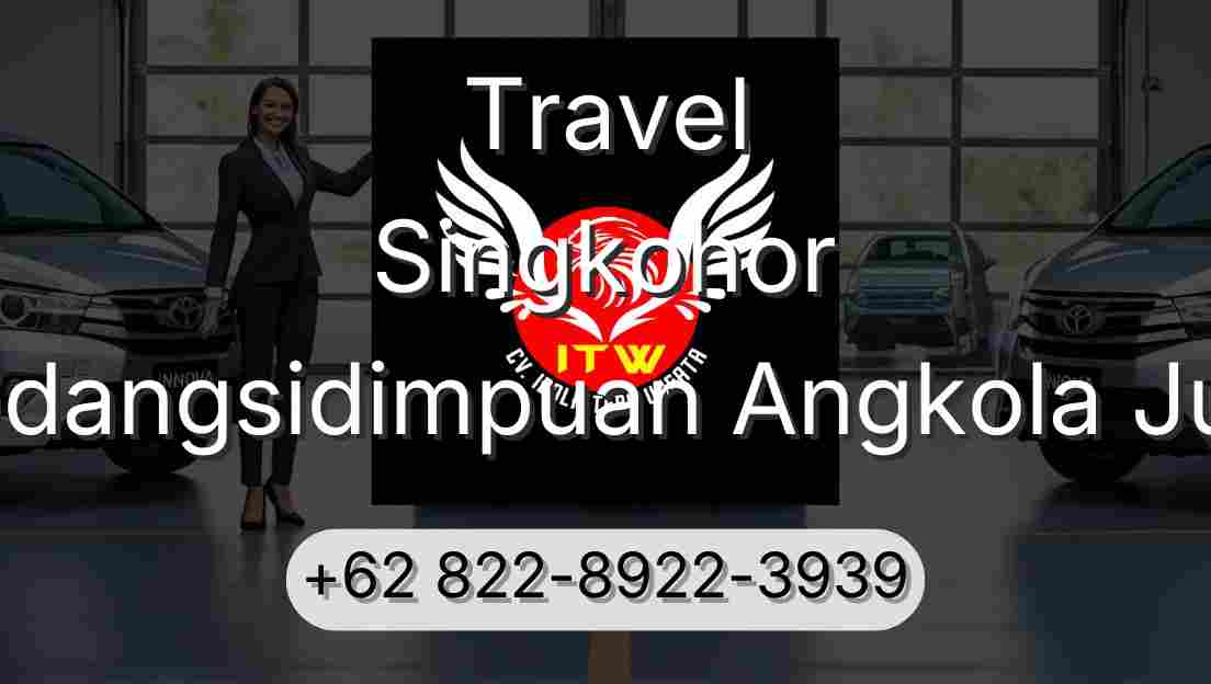 Travel Singkohor Padangsidimpuan Angkola Julu