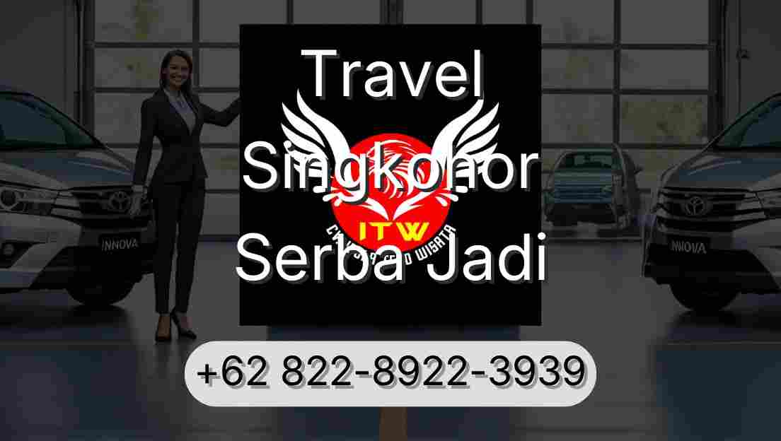 Travel Singkohor Serba Jadi