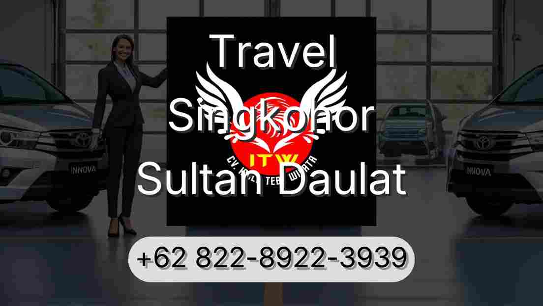 Travel Singkohor Sultan Daulat