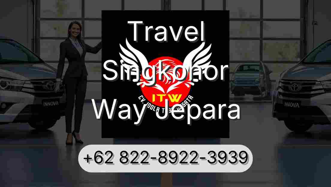 Travel Singkohor Way Jepara