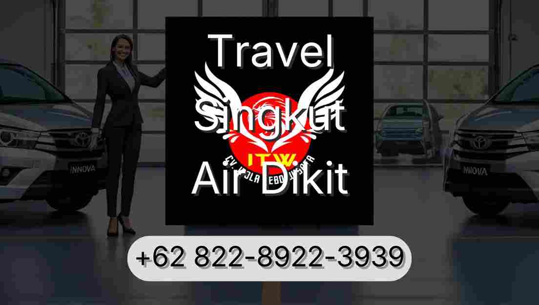 Travel Singkut Air Dikit