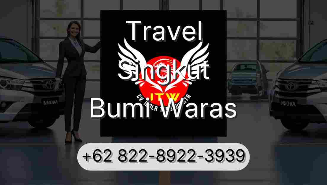 Travel Singkut Bumi Waras