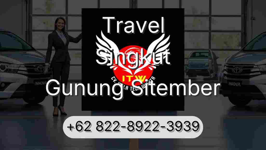 Travel Singkut Gunung Sitember