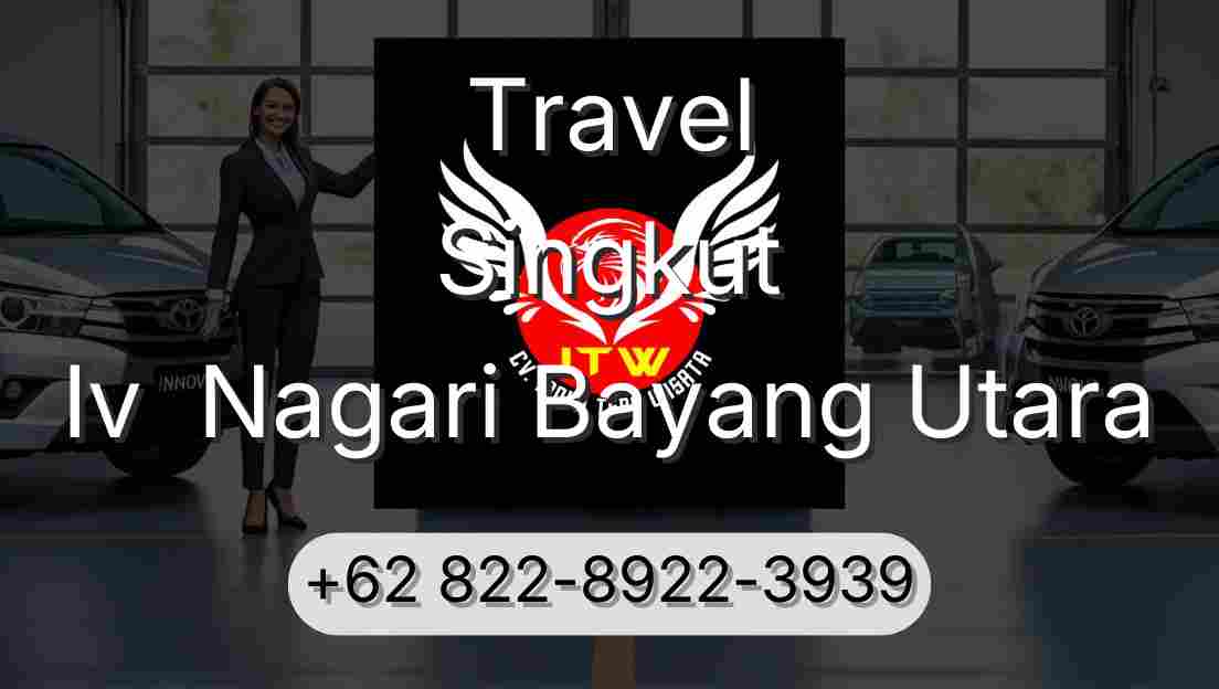 Travel Singkut Iv  Nagari Bayang Utara
