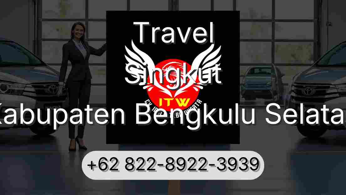 Travel Singkut Kabupaten Bengkulu Selatan