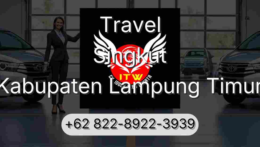 Travel Singkut Kabupaten Lampung Timur