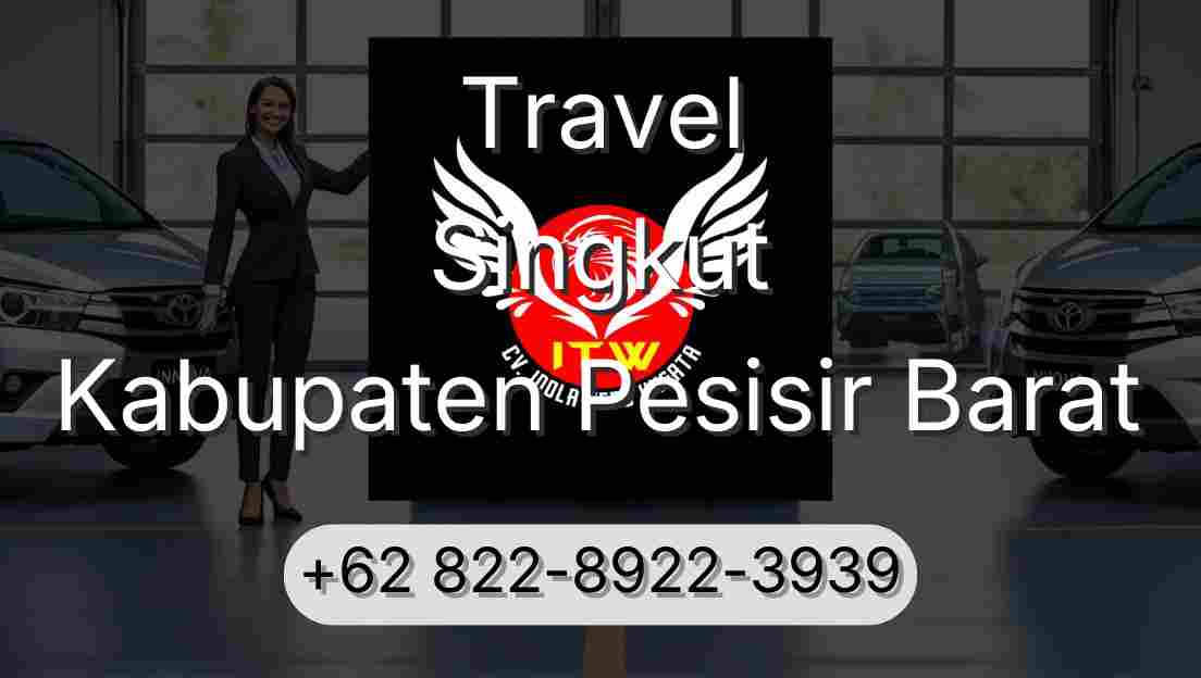 Travel Singkut Kabupaten Pesisir Barat