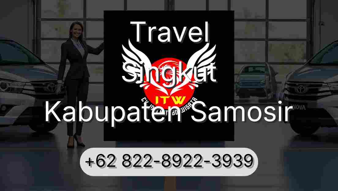Travel Singkut Kabupaten Samosir