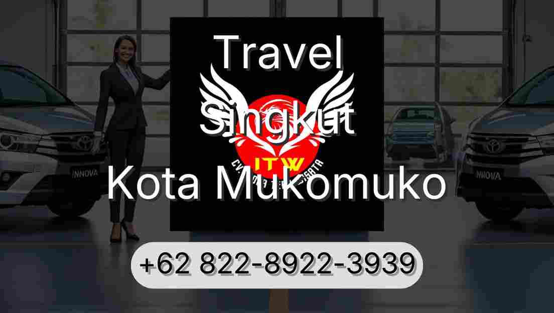 Travel Singkut Kota Mukomuko
