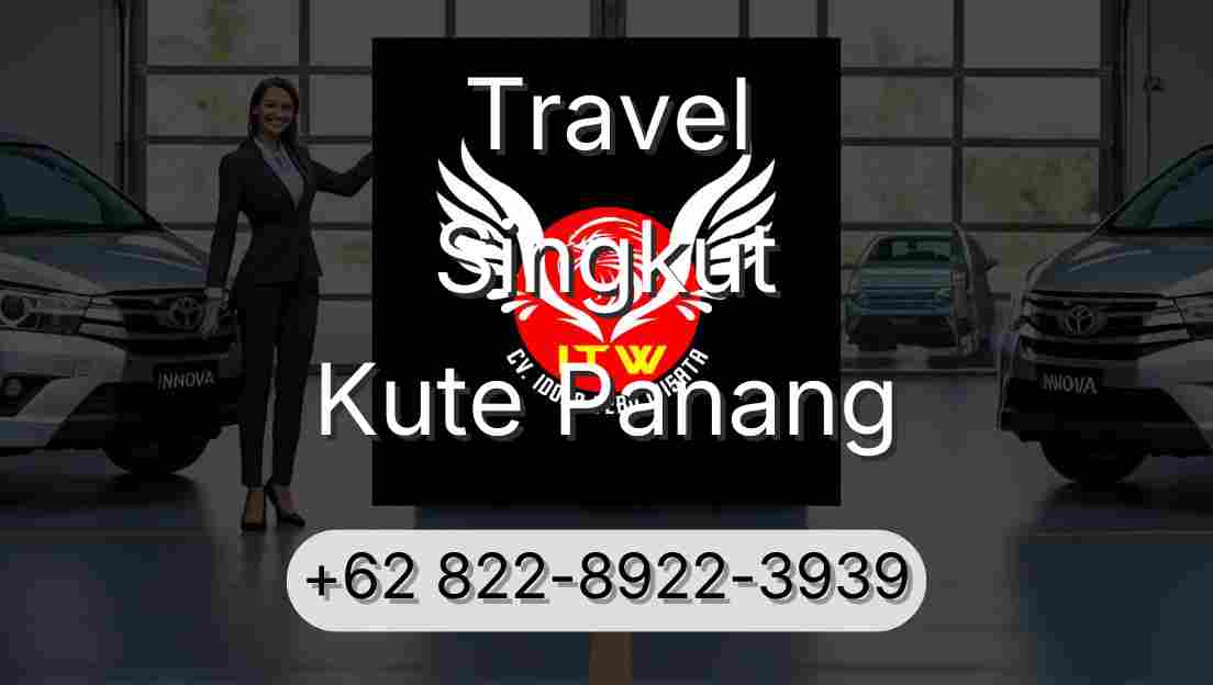 Travel Singkut Kute Panang