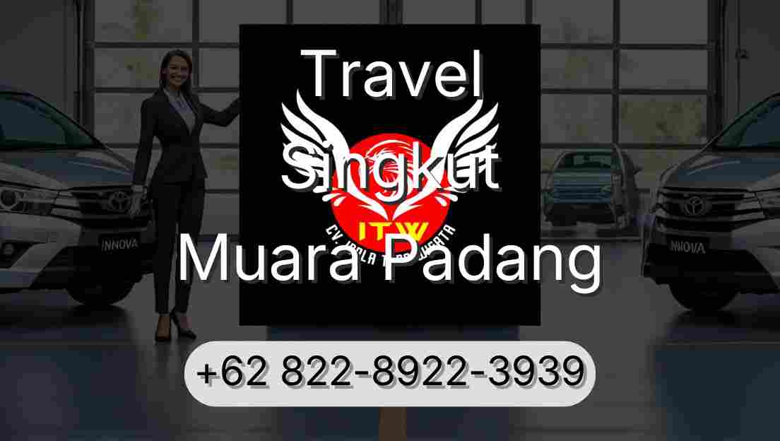 Travel Singkut Muara Padang