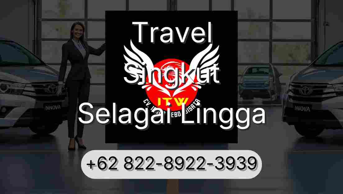 Travel Singkut Selagai Lingga