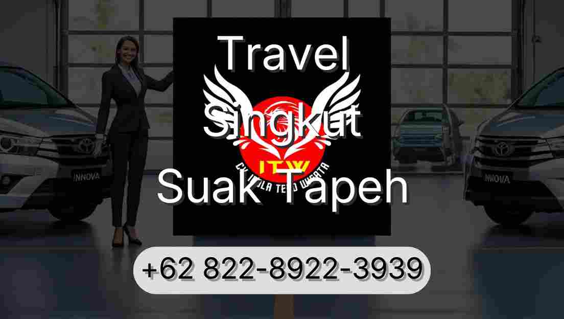 Travel Singkut Suak Tapeh