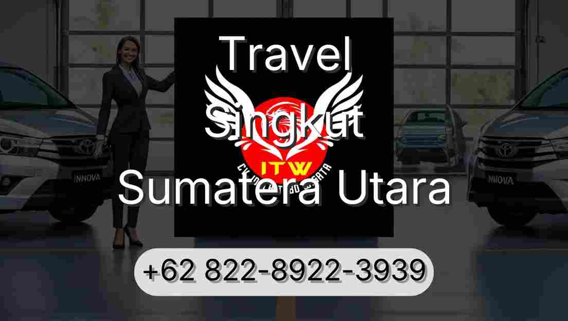 Travel Singkut Sumatera Utara