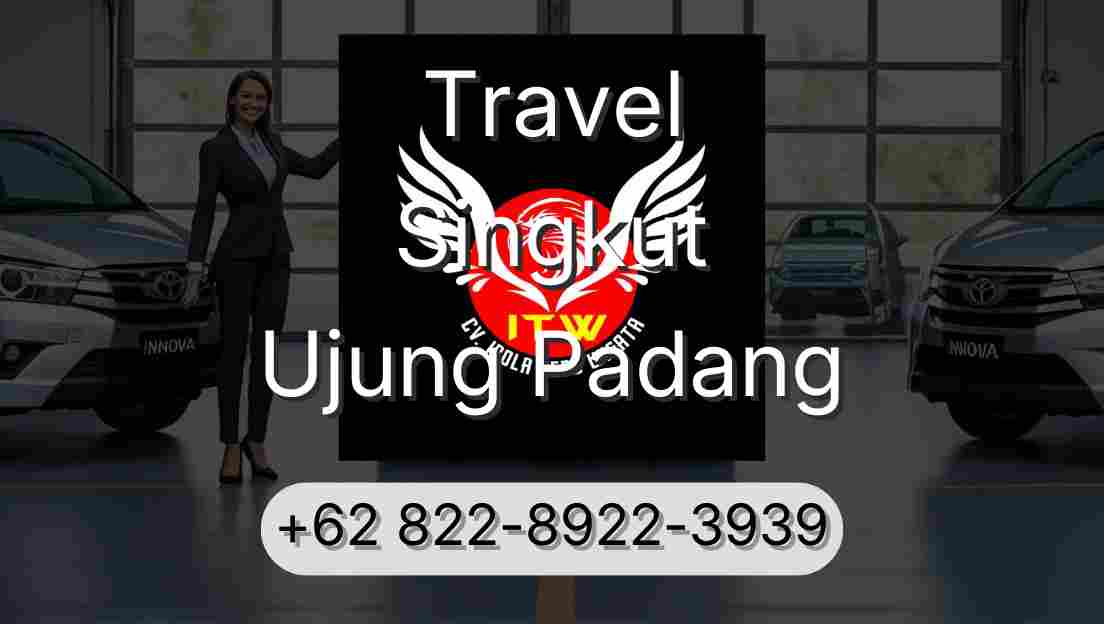 Travel Singkut Ujung Padang