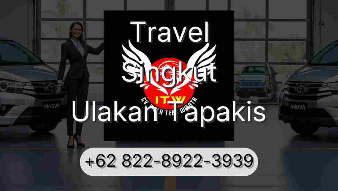 Travel Singkut Ulakan Tapakis
