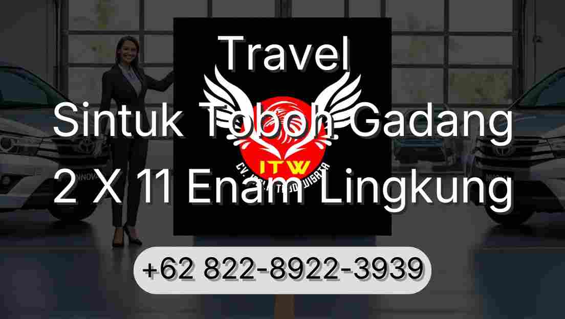 Travel Sintuk Toboh Gadang 2 X 11 Enam Lingkung