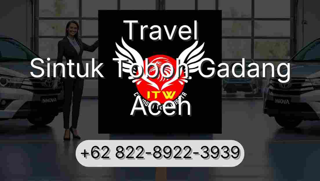 Travel Sintuk Toboh Gadang Aceh