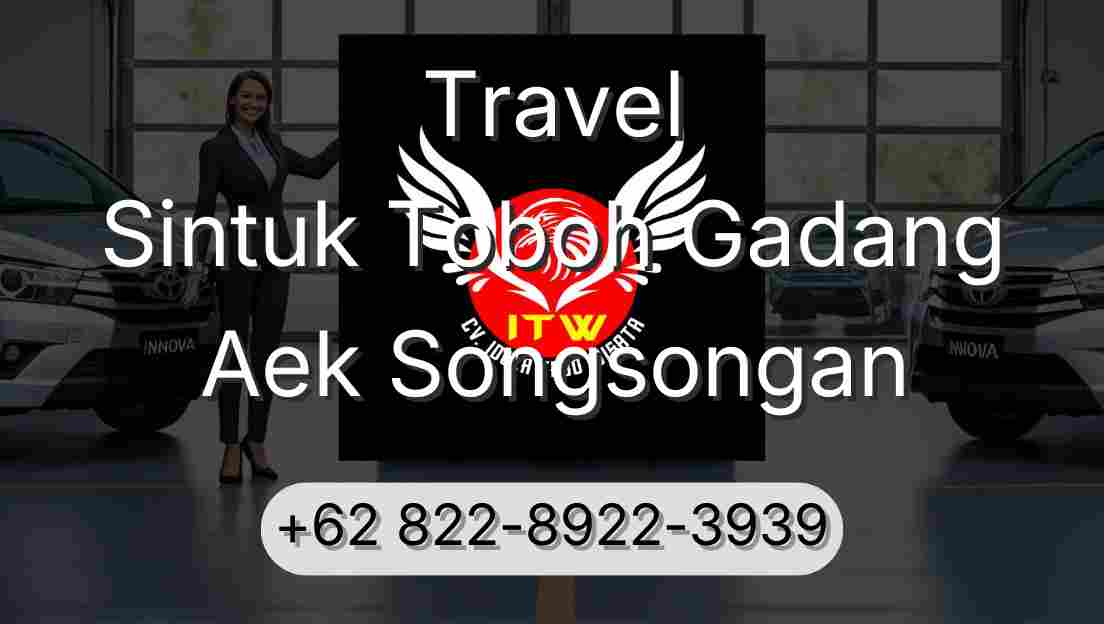 Travel Sintuk Toboh Gadang Aek Songsongan