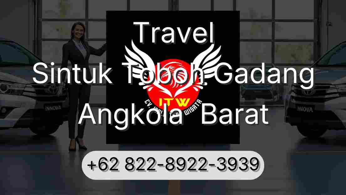 Travel Sintuk Toboh Gadang Angkola  Barat