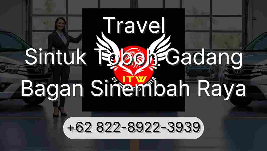 Travel Sintuk Toboh Gadang Bagan Sinembah Raya