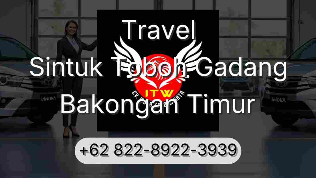 Travel Sintuk Toboh Gadang Bakongan Timur